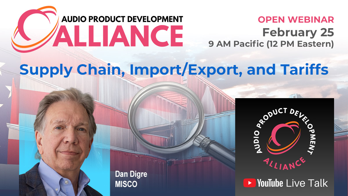 Supply Chain, Import/Export, and Tariffs Webinar, February 25 Supply Chain, Import/Export, and Tariffs Webinar, February 25