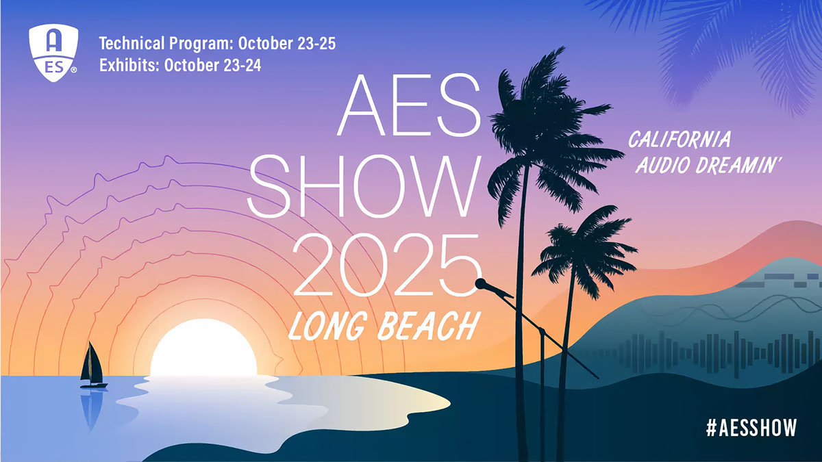 Audio Engineering Society Heads to Long Beach, California Audio Engineering Society Heads to Long Beach, California