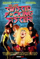 We Are Twisted Fucking Sister! DVD