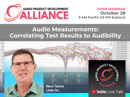 Audio Measurements – Correlating Test Results to Audibility Webinar, October 28
