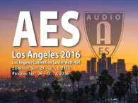 141st AES Los Angeles International Convention Confirms Presentations and Events Calendar
