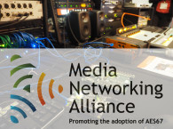Media Networking Alliance AES67 Live Demonstrations at IBC 2016
