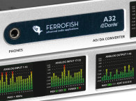 Ferrofish A32 Dante AD/DA Converter Now Available