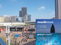 Musikmesse and Prolight+Sound 2018 To Reinforce Professional Focus