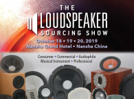 Calling All Speaker Companies and Professionals to The Loudspeaker Sourcing Show 2019!