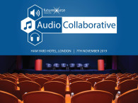 Audio Collaborative 2019 More Content, Speakers and Sponsors! 