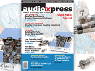 New Projects, Reviews, and Glass Audio Special Articles Available with audioXpress May 2020