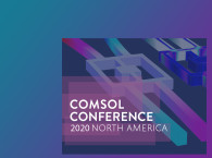 Online COMSOL Conference 2020 North America  - October 7-8 - Online Now!