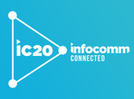 InfoComm 2020 Connected Ready to Offer Online Alternative to the Real Thing