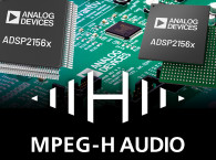 MPEG-H 3D Audio Baseline Profile Now Supported by Analog Devices’ DSPs