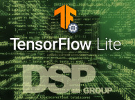 DSP Group Announces Support of TensorFlow Lite for Microcontrollers on its DBMD7 AI/ML SoC