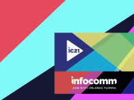 InfoComm 2021 Scheduled for June 2021 in Orlando, Florida