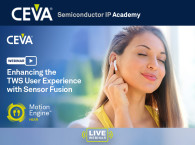 Webinar December 8: Your Hearables and True Wireless Designs Need Sensor Fusion