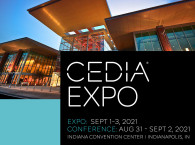 CEDIA Expo 2021 Will Take Place in Indianapolis, September 1-3
