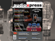 audioXpress May 2021 Celebrates Its Glass Audio and Audio Electronics Roots