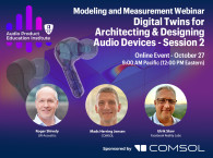 Second Modeling and Measurement Webinar on Designing Audio Devices With Digital Twins Scheduled for October 27