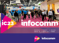 Commercial Integration Converges for InfoComm 2023 June Show in Orlando, FL