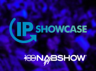 IP Showcase Set to Educate, Explore, and Engage at the 2023 NAB Show