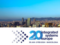 Integrated Systems Europe 2024 Ready for 20th Anniversary Celebration