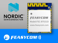 Feasycom and Nordic Semiconductor Unveil Dual-Mode Module Supporting Bluetooth Classic and LE Audio