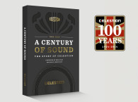 A Century of Sound: The Story of Celestion. New Book Now Available