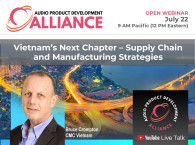 Where is Vietnam Headed? APDA Promotes Supply Chain and Manufacturing Webinar, July 22
