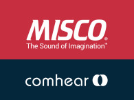 MISCO Announces Partnership with ComHear on Immersive Audio Solutions for OEM Product Developers