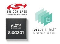 Silicon Labs Receives World’s First PSA Level 4 Certification for Protection of Connected Devices