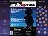 audioXpress | audioXpress Magazine. Advancing the Evolution