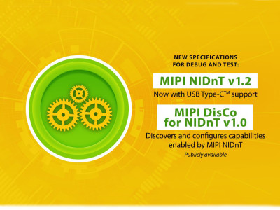 MIPI Alliance Enhances its MIPI NIDnT Debug and Test Specification to Enable Debugging over the Latest USB Type-C Connectors