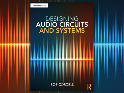 New Book by Bob Cordell: Designing Audio Circuits and Systems