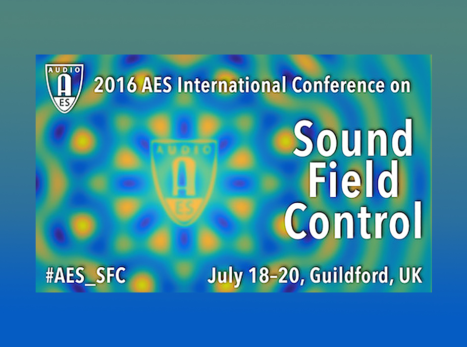 2016 AES International Conference on Sound Field Control - July 2016