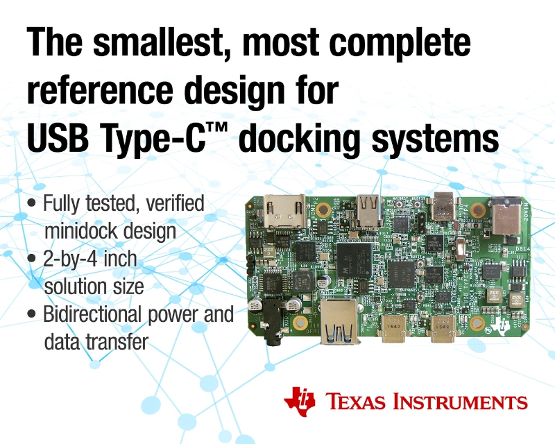 New USB Type-C Docking System Design from Texas Instruments Cuts Solution Size in Half