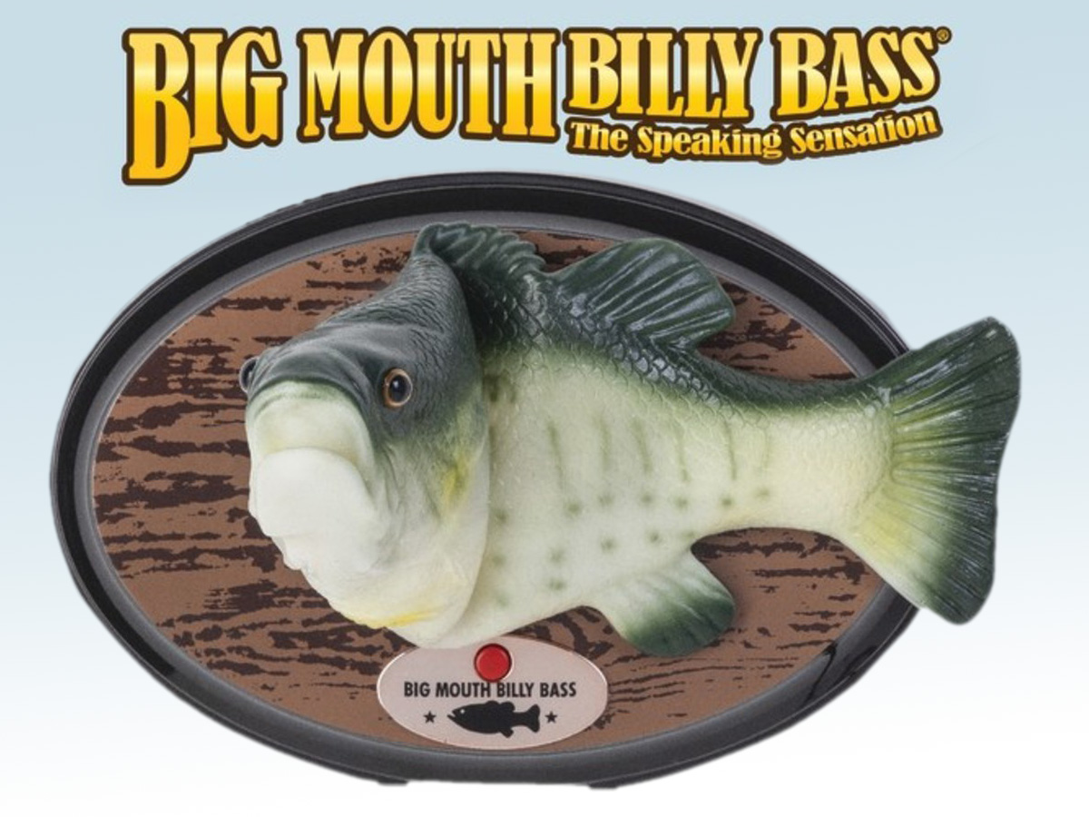 It's Not That Smart, But It Sings! The Big Mouth Billy