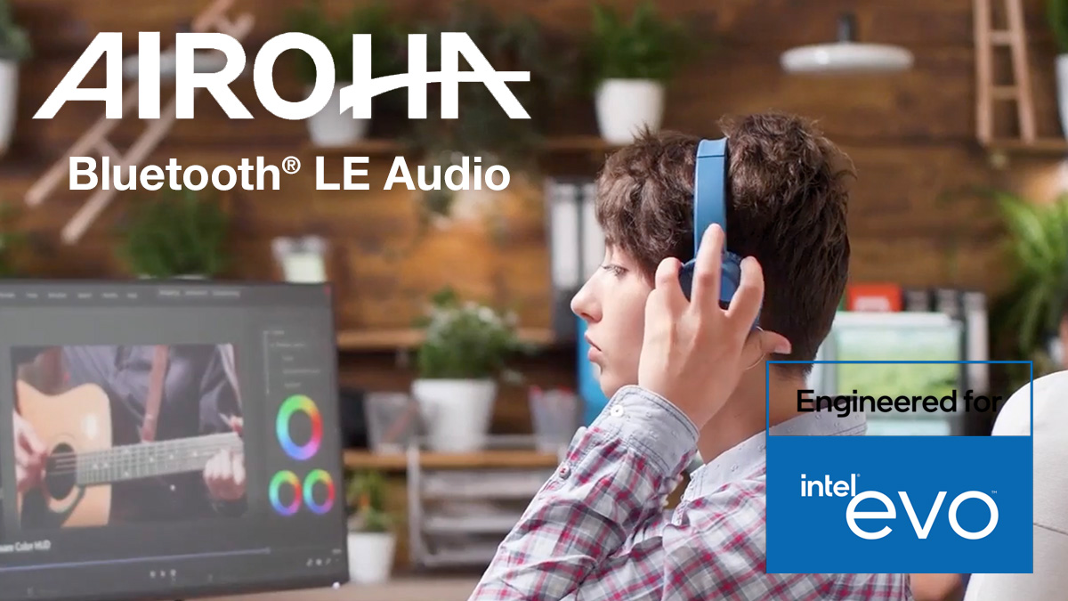 Airoha Works with Intel to Facilitate the Development of New