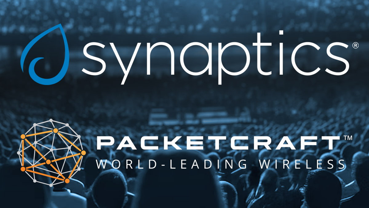 Synaptics Confirms Its Acquisition of Packetcraft