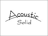 Acoustic Solid