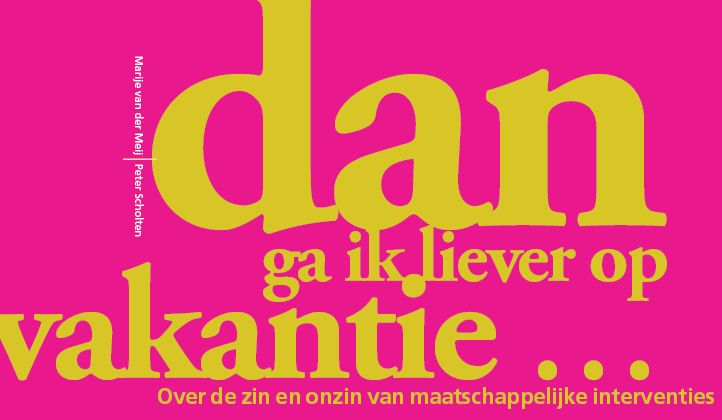 Een ‘must read’ over prestatiemeting in de non-profitsector:Over de (on)zin van maatschappelijke interventies