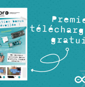 Premier téléchargement gratuit : Édition bonus du Magazine Elektor - rédaction invitée : Arduino