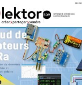 Elektor de septembre/octobre 2024 : sans-fil & communication