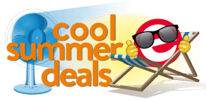 It will be a hot summer: Cool Summer Deals start on Monday