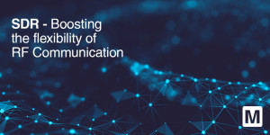 Whitepaper: SDR - Boosting the Flexibility of RF Communication
