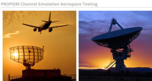 New PROPSIM channel emulator verifies radio links critical for aerospace applications