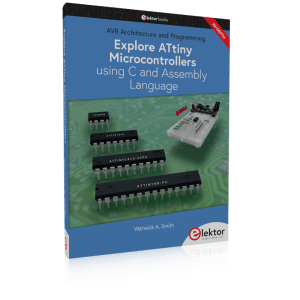Explore ATtiny Microcontrollers using C and Assembly Language