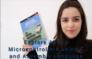 Explore ATtiny Microcontrollers using C and Assembly Language