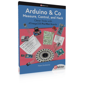 Arduino & Co – Measure, Control, and Hack + FREE Arduino Board