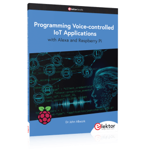 Programming Voice-controlled IoT Applications with Alexa and Raspberry Pi
