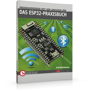 Neues ESP32-Buch FREI HAUS + gratis ESP32-Board