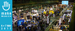 Make Munich – Münchens Maker-Festival 6. + 7. Mai