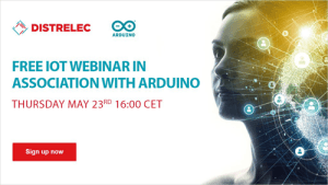 Distrelec und Arduino kündigen nächstes Webinar der ‘Distrelec Webinar Serie‘ an
